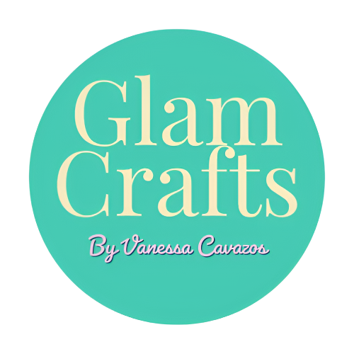 Glam Crafts by Vanessa Cavazos